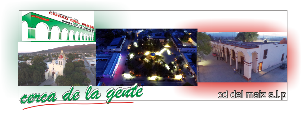H. Ayuntamiento de Ciudad del Maíz, S.L.P.